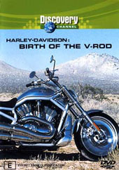 Harley Davidson - Birth of the V-Rod on DVD Harley Davidson - Birth of the V-Rod on DVD