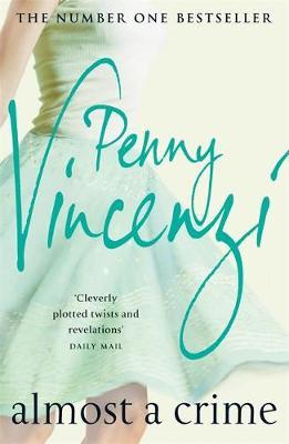 Almost A Crime by Penny Vincenzi image