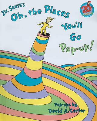 Oh, the Places You'll Go Pop-Up! by Dr Seuss image