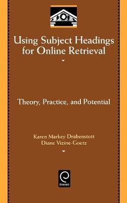 Using Subject Headings for Online Retrieval by Karen Markey Drabenstott image