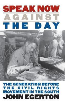 Speak Now Against the Day by John Egerton image