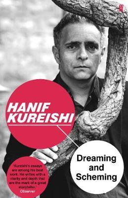 Dreaming and Scheming by Hanif Kureishi image