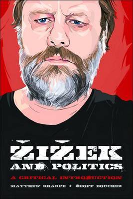 Zizek and Politics by Matthew Sharpe image