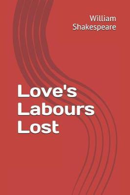 Love's Labour's Lost by William Shakespeare image