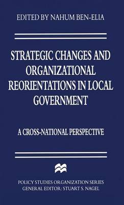 Strategic Changes and Organizational Reorientations in Local Government image