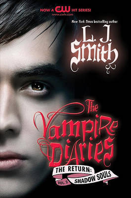 Shadow Souls (Vampire Diaries: The Return #2) US Edition by L.J. Smith image