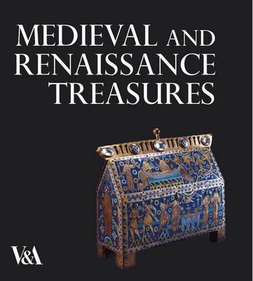 Medieval and Renaissance Treasures from the V&A image