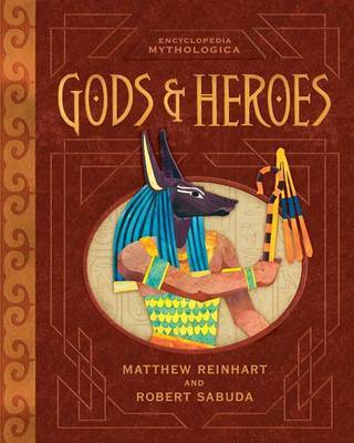 Encyclopedia Mythologica: Gods and Heroes Pop-Up on Hardback by Matthew Reinhart