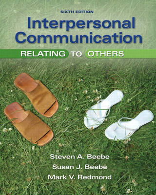 Interpersonal Communication: Relating to Others by Steven A Beebe image