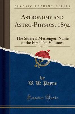 Astronomy and Astro-Physics, 1894, Vol. 13 image