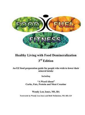 Food - Fuel - Fitness -- 3rd Edition by Wendy, Lou Jones image