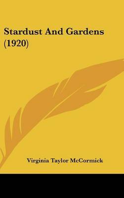 Stardust and Gardens (1920) by Virginia Taylor McCormick image