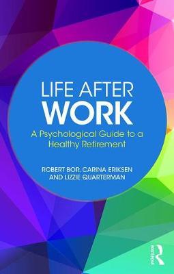 Life After Work by Robert Bor image