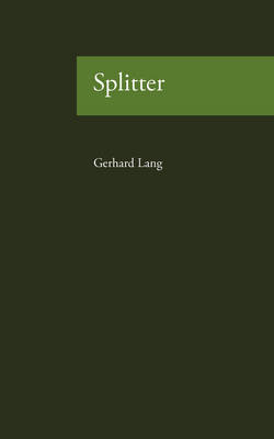 Splitter on Paperback by Gerhard Lang