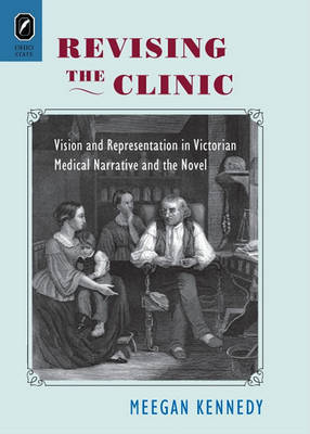 Revising the Clinic by Meegan Kennedy image