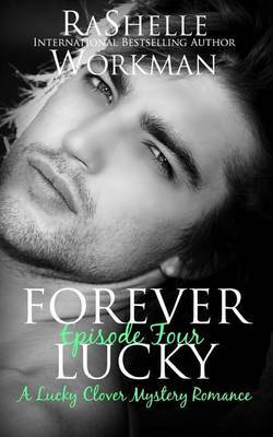 Forever Lucky by Rashelle Workman image