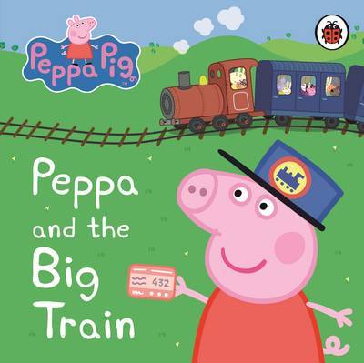 Peppa Pig: Peppa and the Big Train My First Storybook image