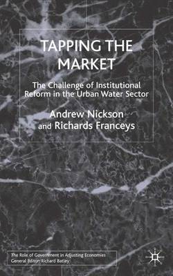 Tapping the Market on Hardback by A. Nickson