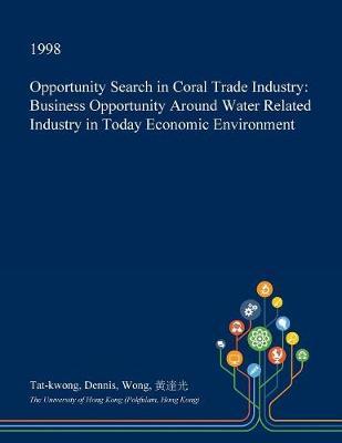 Opportunity Search in Coral Trade Industry by Tat-Kwong Dennis Wong image