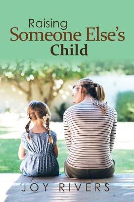 Raising Someone Else's Child by Joy Rivers image