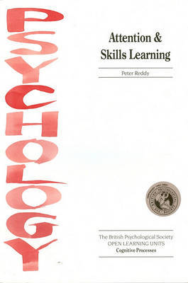 Attention and Skills Learning by Peter Reddy image