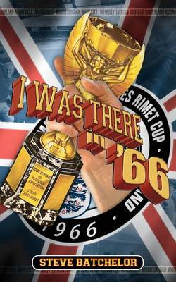 I Was There in '66 by Steve Batchelor image