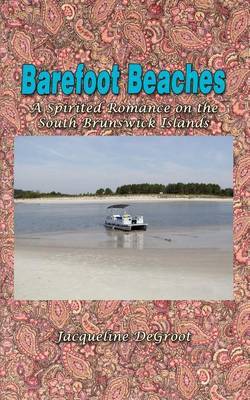 Barefoot Beaches by Jacqueline DeGroot image
