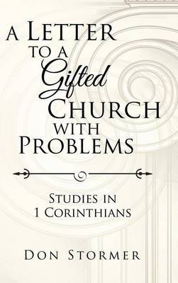 A Letter to a Gifted Church with Problems by Don Stormer image