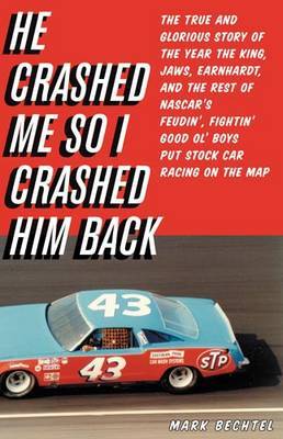 He Crashed Me So I Crashed Him Back by Mark Bechtel image