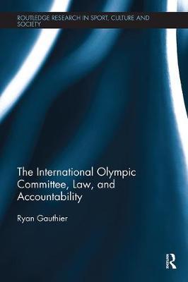 The International Olympic Committee, Law, and Accountability by Ryan Gauthier image