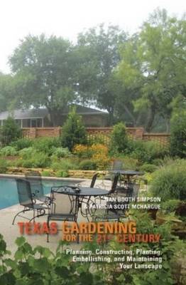 Texas Gardening for the 21st Century by Patricia Scott McHargue image
