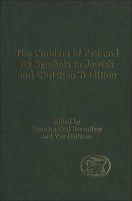The Problem of Evil and Its Symbols in Jewish and Christian Tradition by Henning Reventlow image