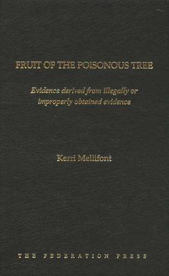 Fruit of the Poisonous Tree by Kerri Mellifont image