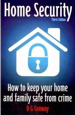 Home Security 3rd Edition by D.G. Conway image