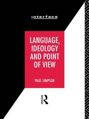 Language, Ideology and Point of View by Paul Simpson image
