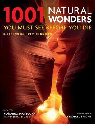 1001 Natural Wonders: You Must See Before You Die on Paperback