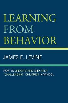 Learning From Behavior by James E Levine image