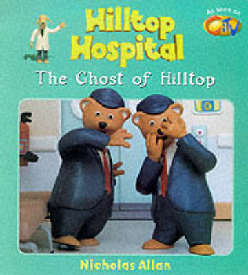 The Ghost of Hilltop by Nicholas Allan image