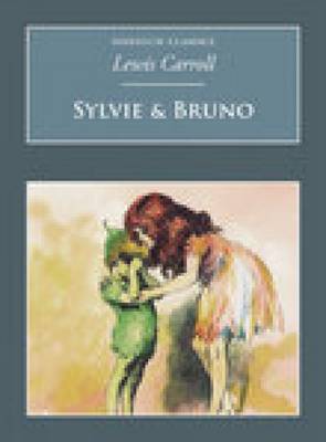 Sylvie & Bruno by Lewis Carroll image