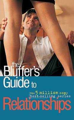 The Bluffers Guide to Relationships by Mark Mason image