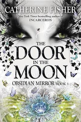 The Door in the Moon by Catherine Fisher image