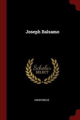 Joseph Balsamo by * Anonymous image