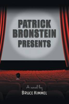Patrick Bronstein Presents by Bruce Kimmel image