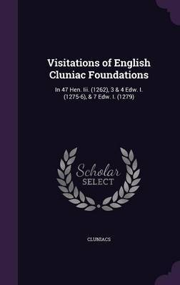 Visitations of English Cluniac Foundations by Cluniacs image