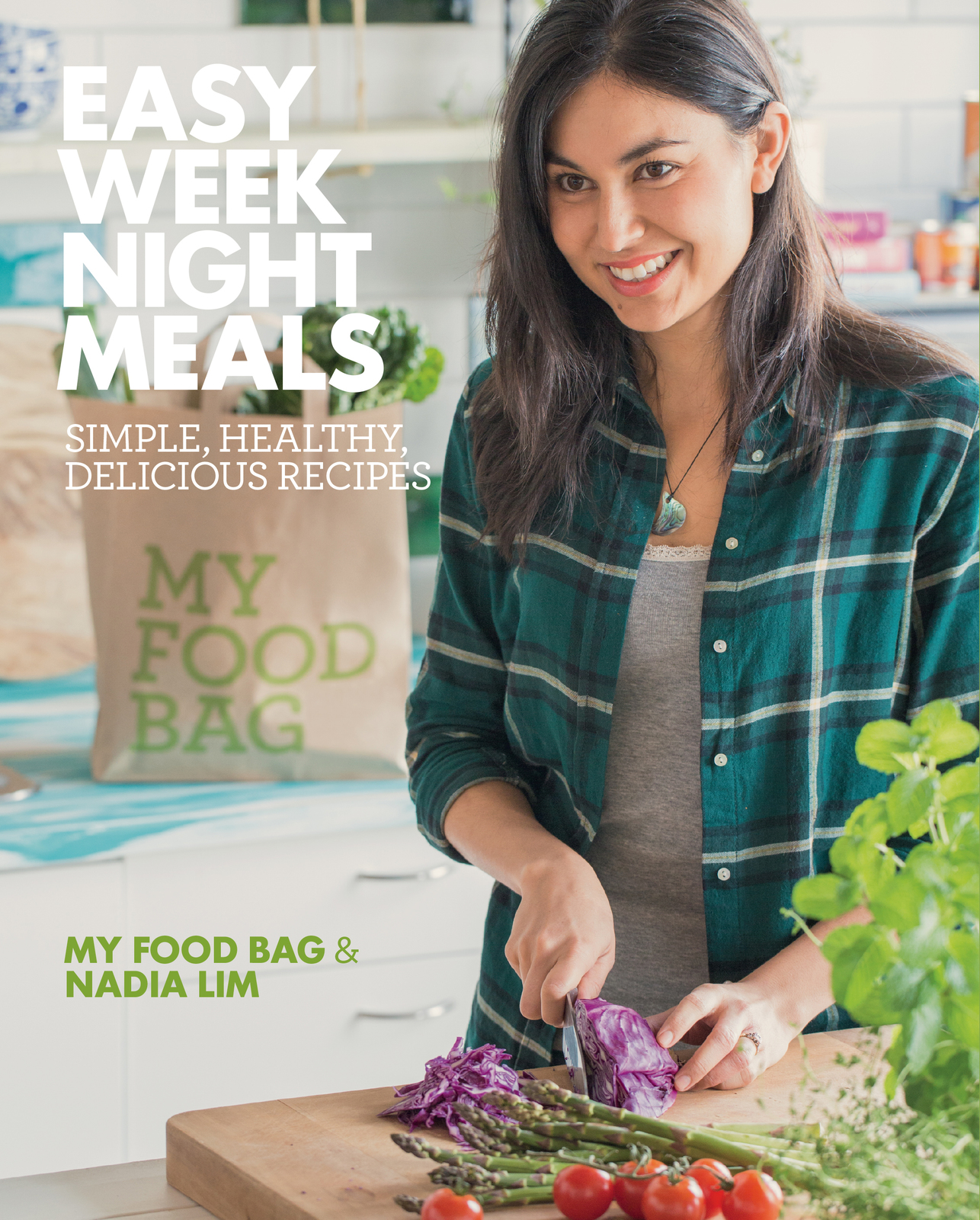 Easy Weeknight Meals by Nadia Lim image