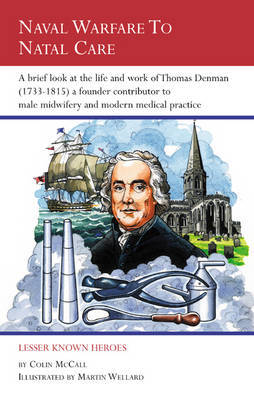 Naval Warfare to Natal Care by Colin McCall image