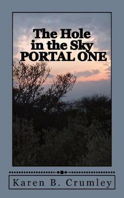 The Hole in the Sky by Karen B Crumley image