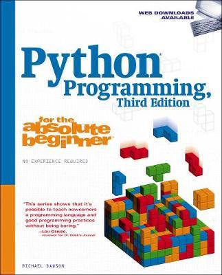 Python Programming for the Absolute Beginner, Third Edition by Michael Dawson image