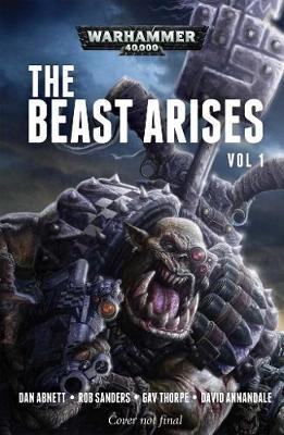 The Beast Arises: Volume 1 by Dan Abnett image