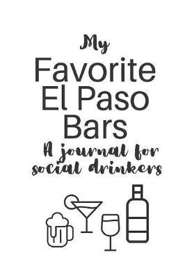 My Favorite El Paso Bars by Someday Journals image